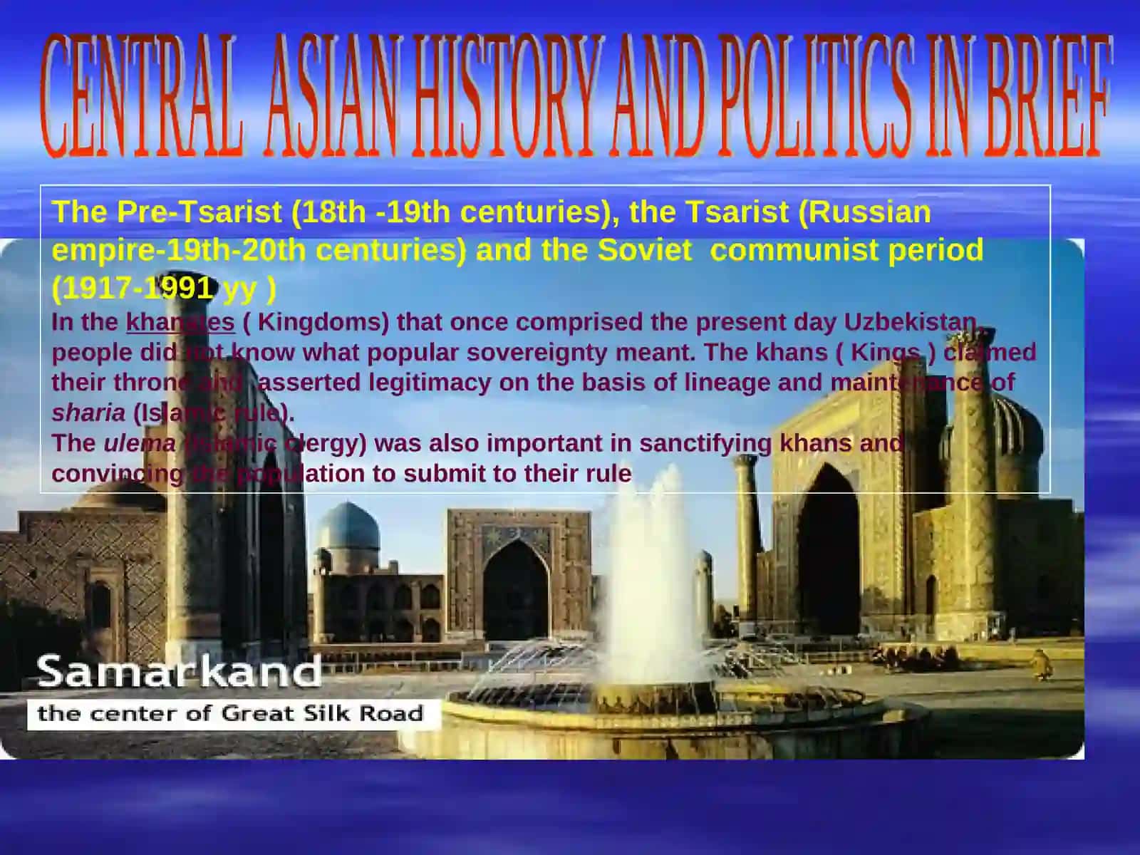 The Historical Periods of Uzbekistan 2