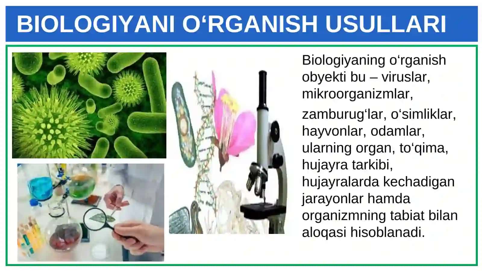 BIOLOGIYAni o'rganish usullari 2