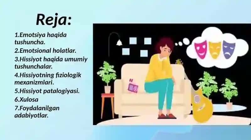 Shaxsning emotsional irodaviy jabhalari.Xissiyot 2