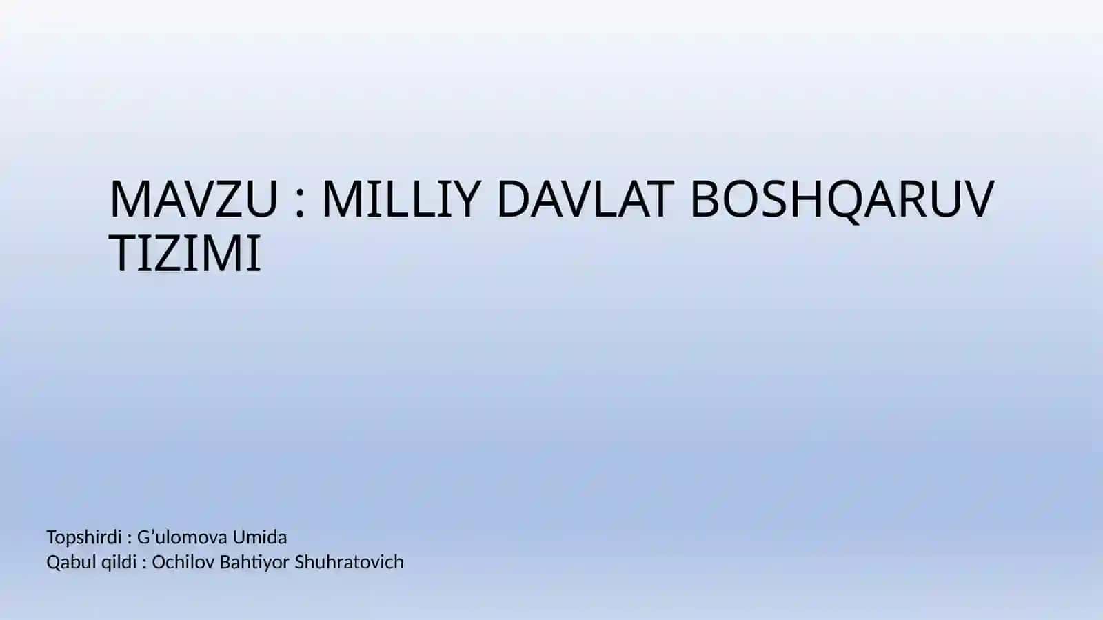 MILLIY DAVLAT BOSHQARUV TIZIMI 2