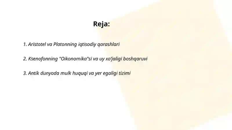Antik dunyo iqtisodiy qarashlari 2