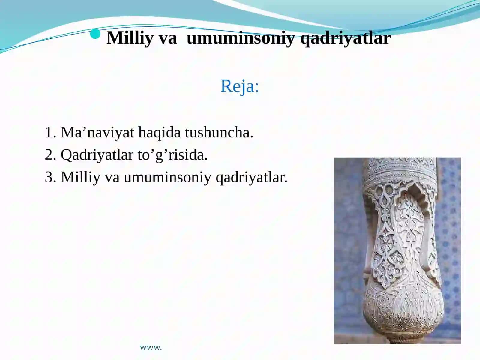Milliy va Umumiy Soniy Qadriyatlar 2