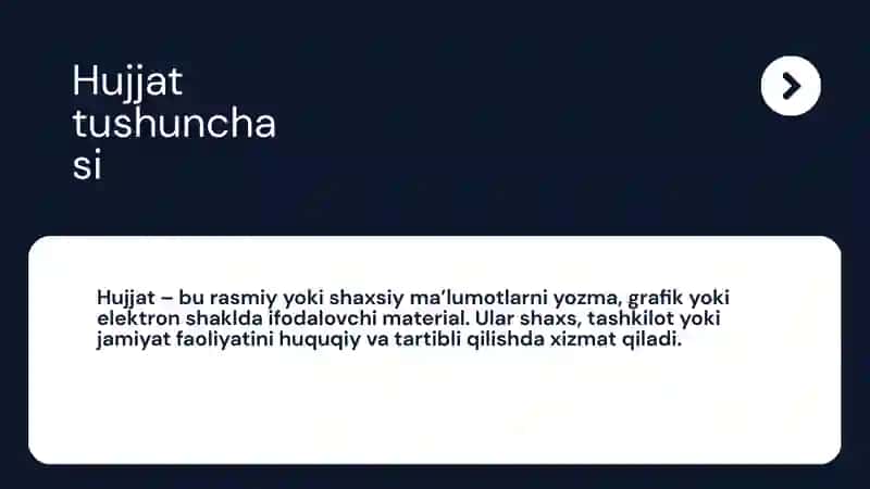 Hujjat turlari va xususiyatlari 2