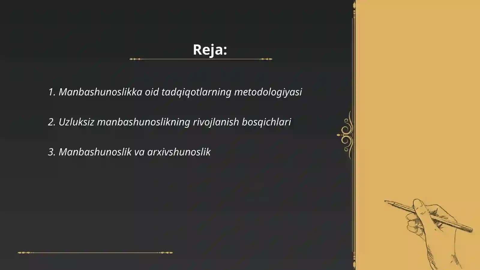 Manbashunoslikka oid tadqiqotlarning metodologiyasi 2