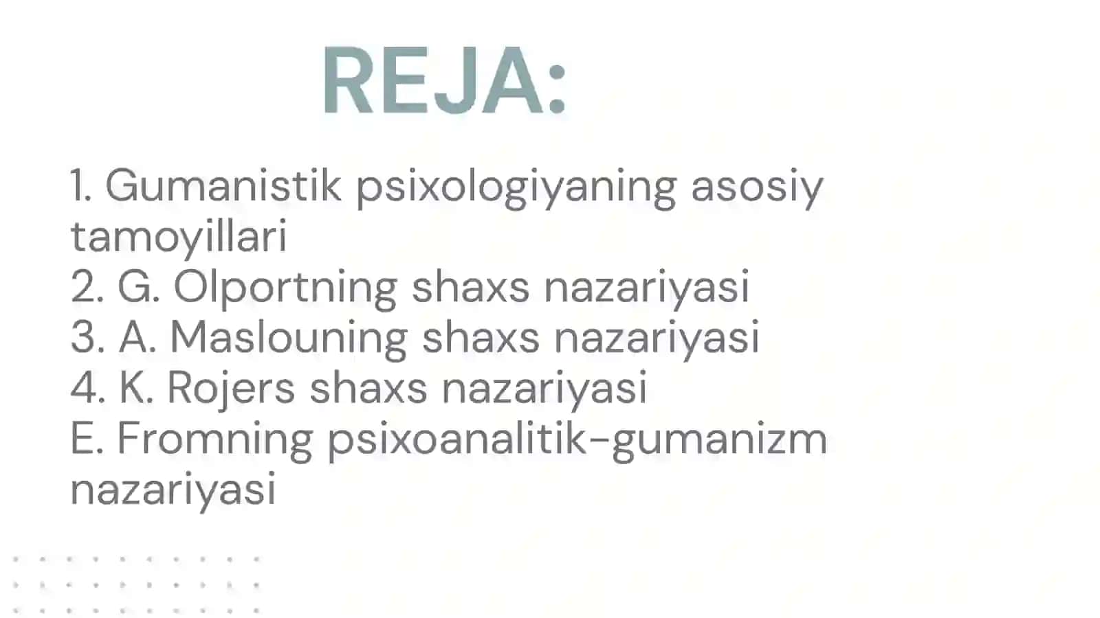 GUMANISTIK PSIXOLOGIYADA SHAXS 2