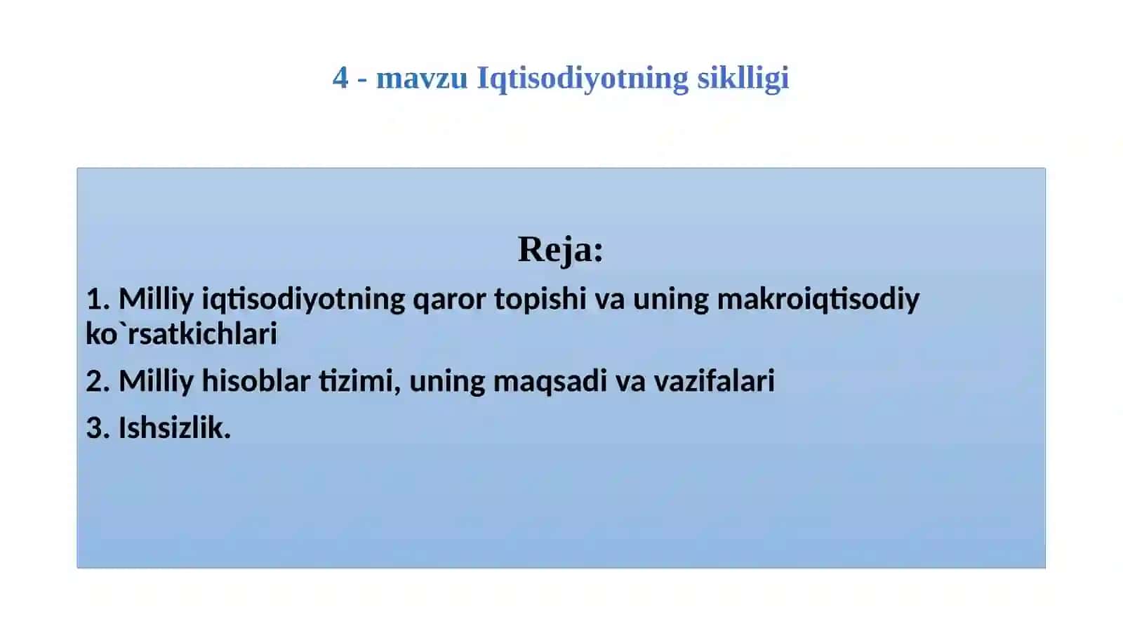 Iqtisodiyotning siklligi 2