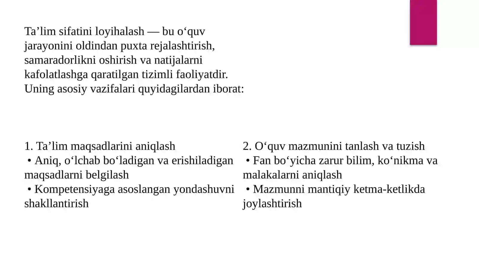 Ta‘lim sifatiniloyihalashning asosiy vazifalari 2