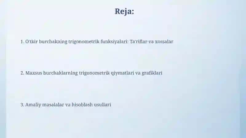 O‘TKIR BURCHAKNING SINUSI, KOSINUSI, TANGENSI VA KOTANGENSI 2