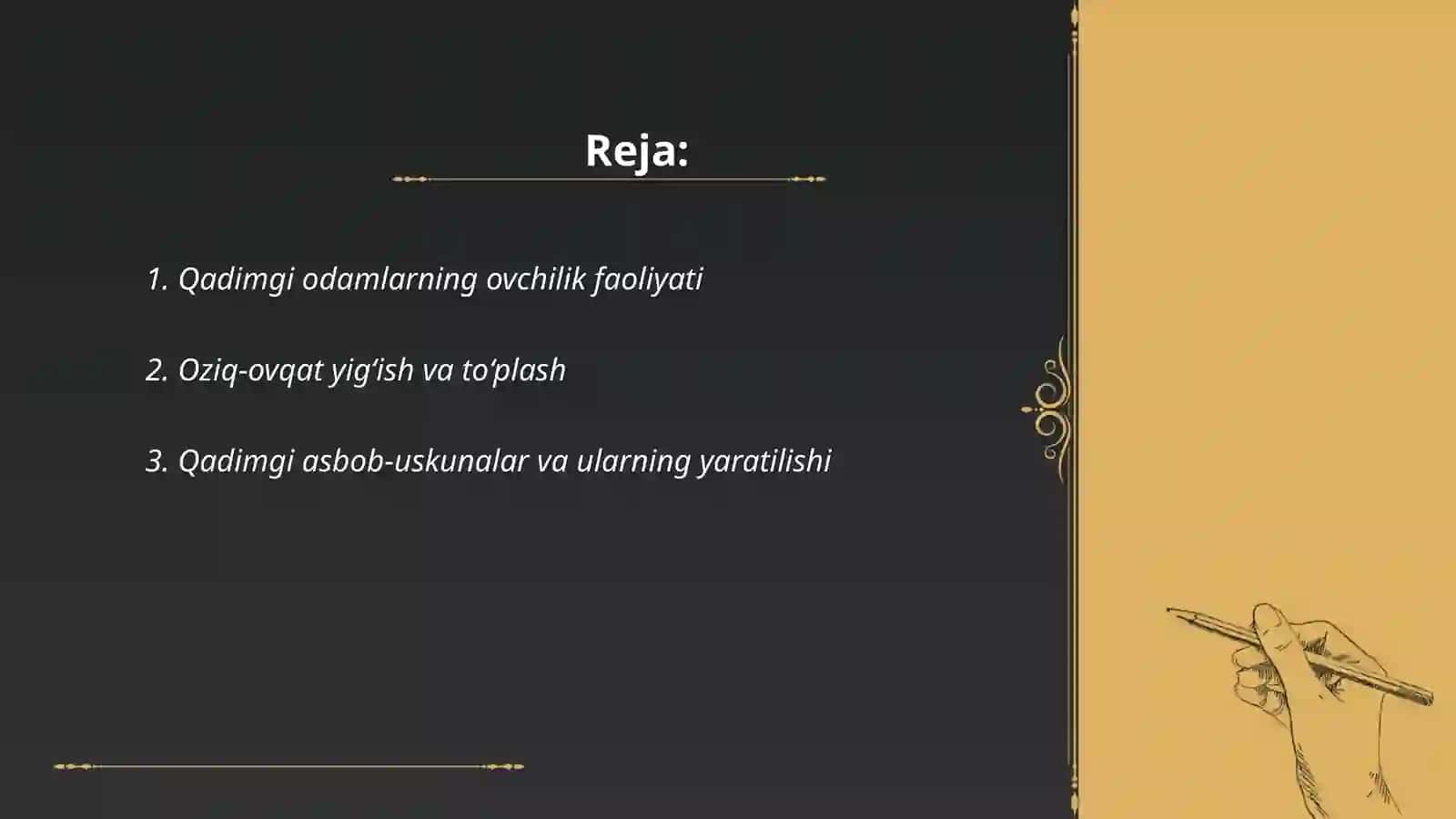Eng qadimgi odamlarning mehnat faoliyati (turmush tarzi) 2