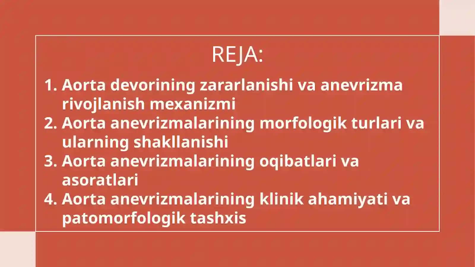 MAVZU: AORTA ANEVRIZMALARI 2
