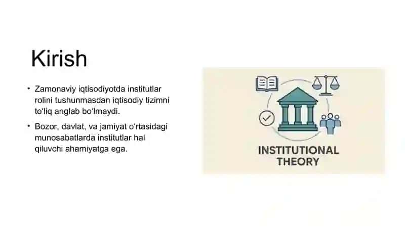 Institutsional nazariyalarning paydo bo'lishi va rivojlanishi tarixi 2