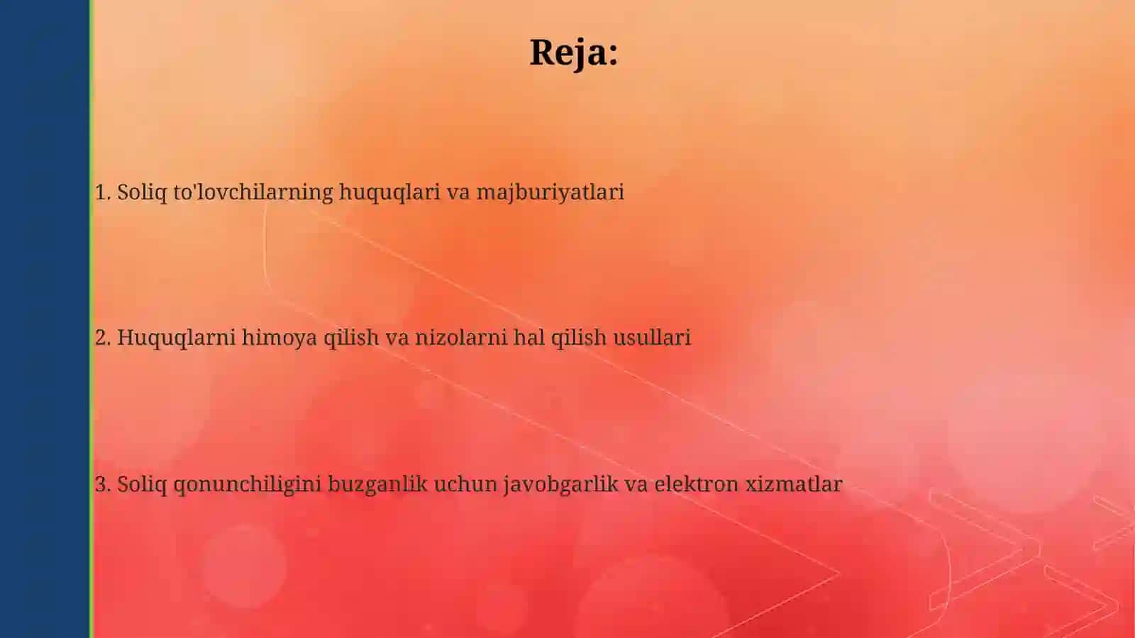 Soliq to’lovchilarning huquq va majburiyatlari 2