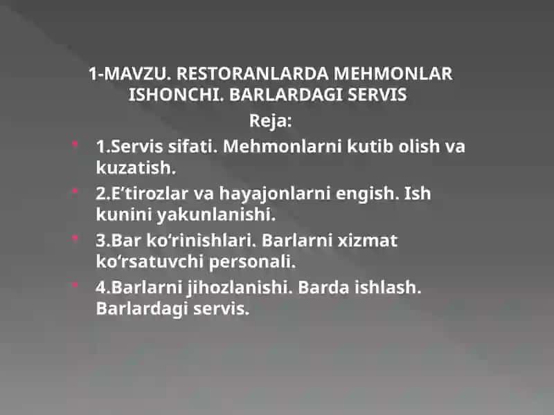 RESTORANLARDA MEHMONLAR ISHONCHI. BARLARDAGI SERVIS 2