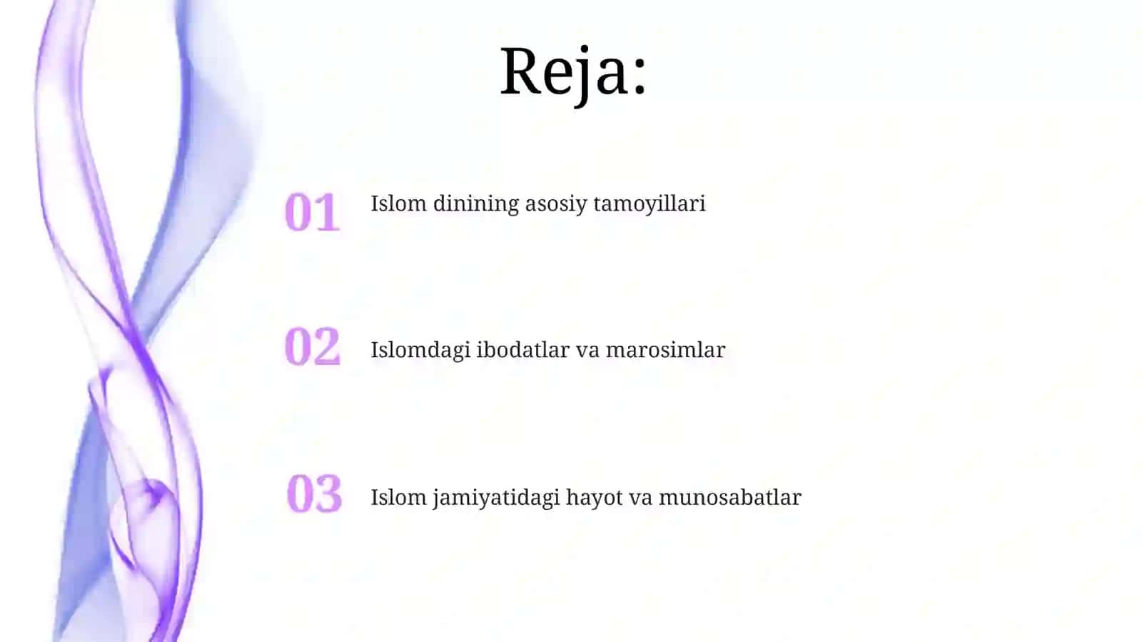 Islom dinining asosiy tamoyillari 2