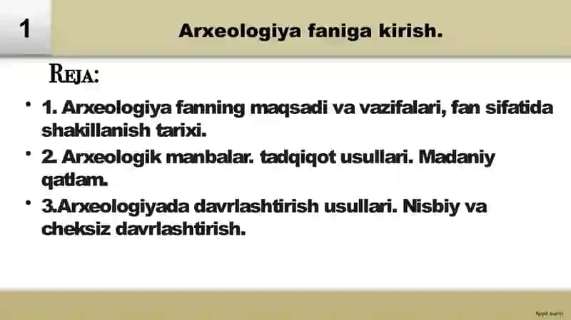Arxeologiya faniga kirish 2