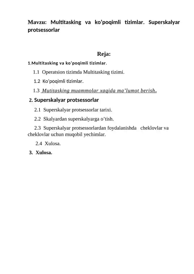 Multitasking va ko’poqimli tizimlar. Superskalyar protsessorlar 2