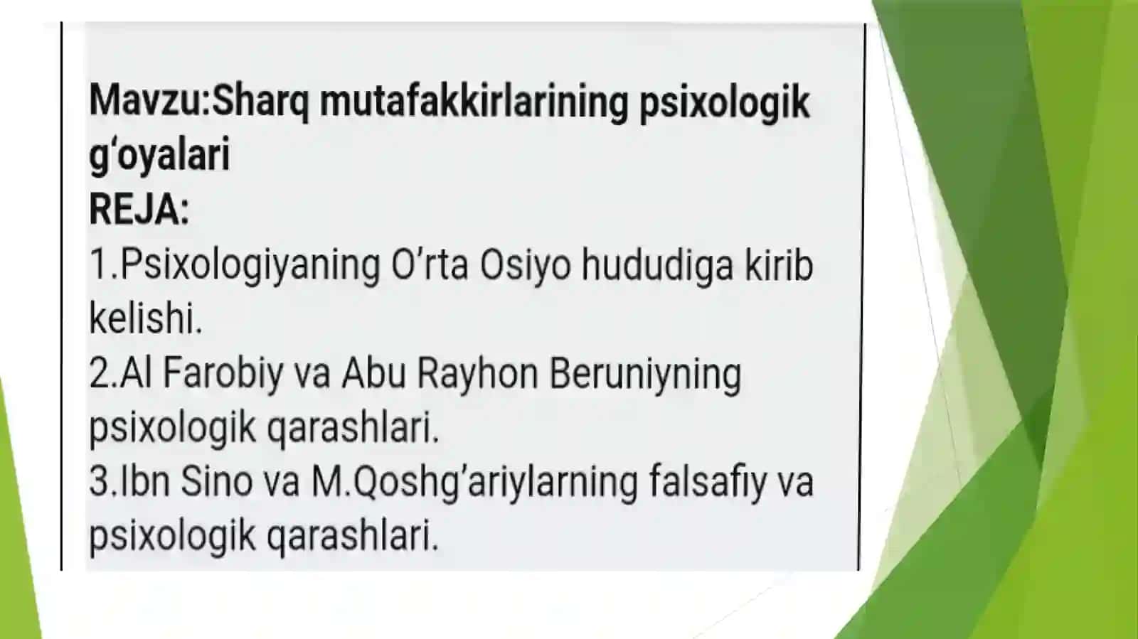 Sharq mutaffakirlarining psixologik g’oylari 2