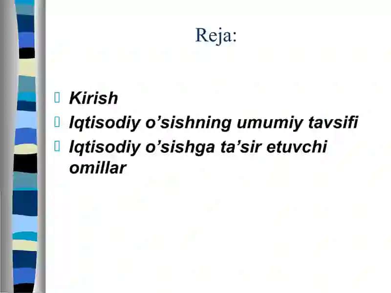 IQTISODIY O'SISH OMILLARI VA TIPLARI 2