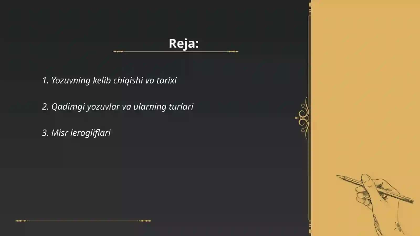Yozuv tarixi va turlari 2