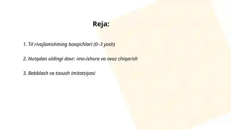 Bolalar tilining ilk rivojlanish davri 2