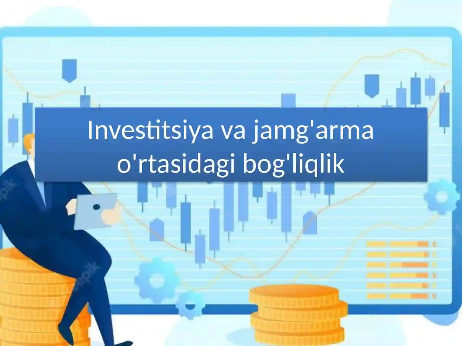 Jamg'arma va Investitsiyalar 2