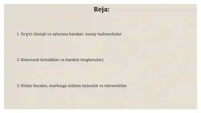 Egri chiziqli va aylana bo'ylab harakatlar 2