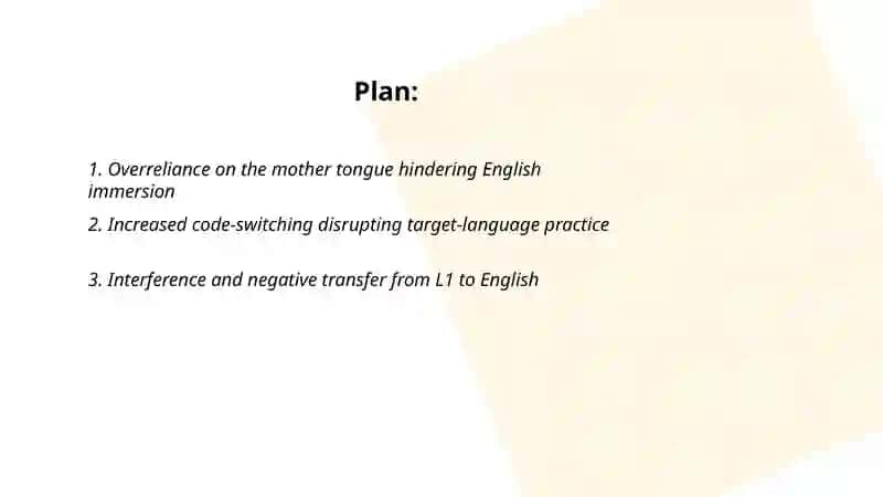 Some difficulties of using the mother tongue in the English class 2