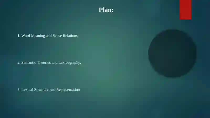 The theoretical foundations of lexicography 2