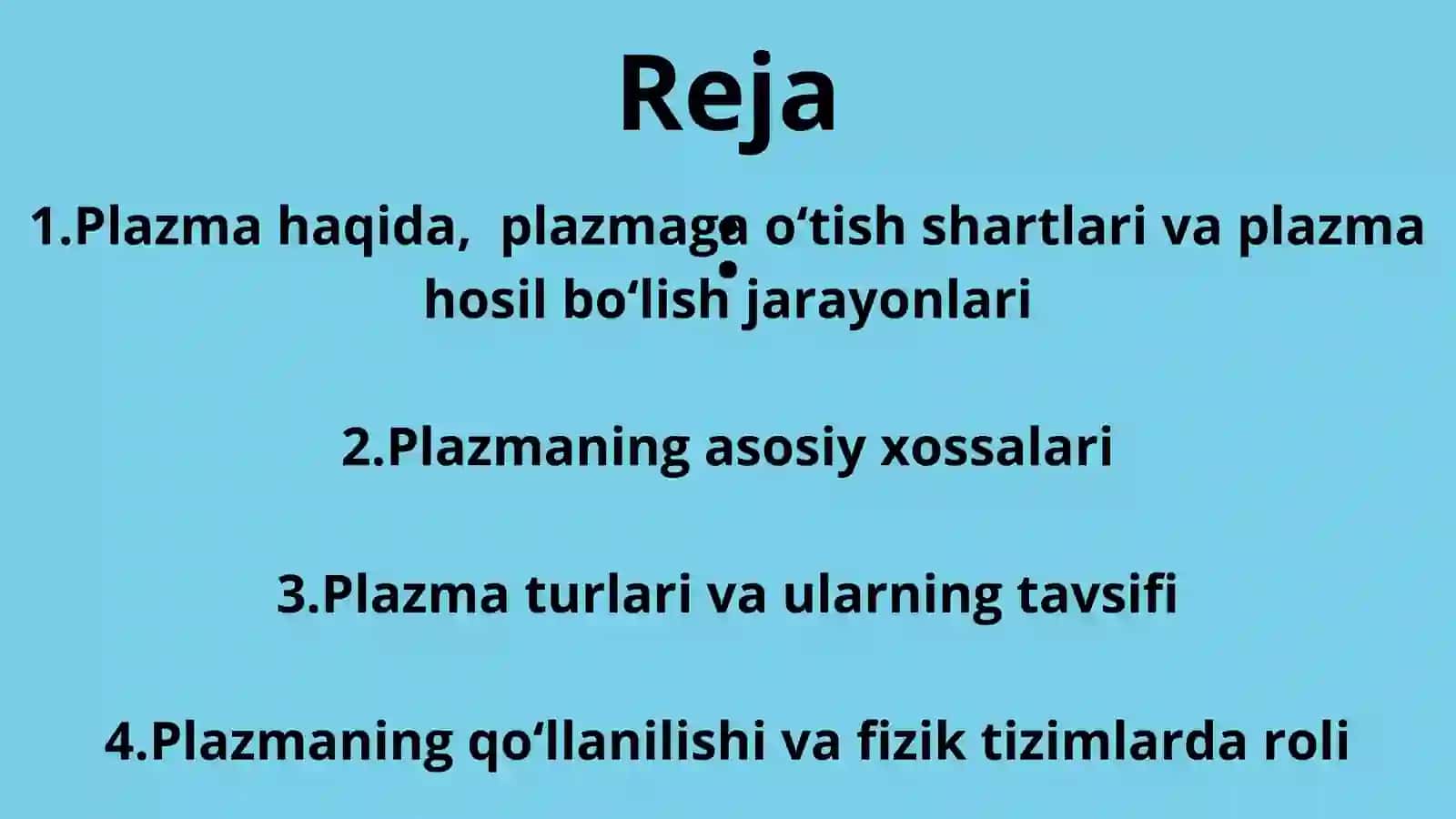 Plazma XOSSALARINI VA TAVSIFLARINI O‘RGANISH 2