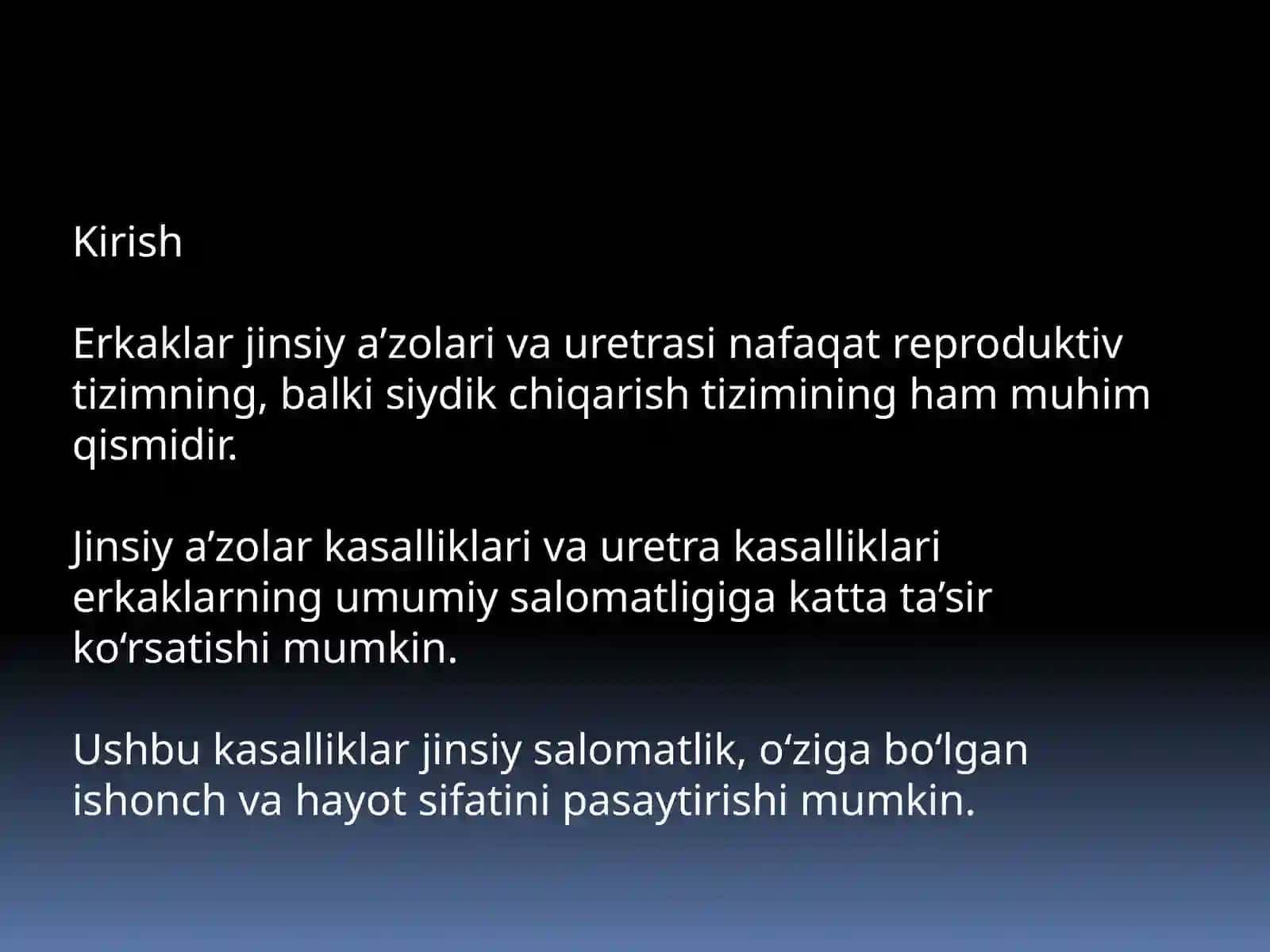 Erkaklar jinsiy xizmatlari va uretra kasalliklari 2