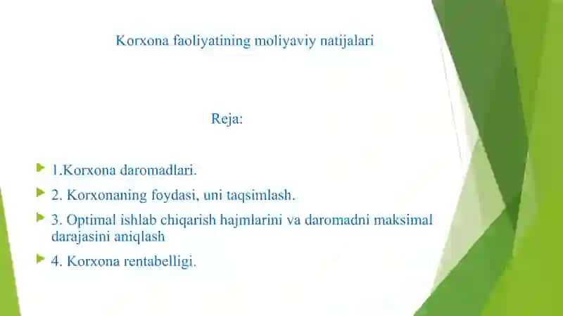 Korxona faoliyati moliyaviy natijalari. 2