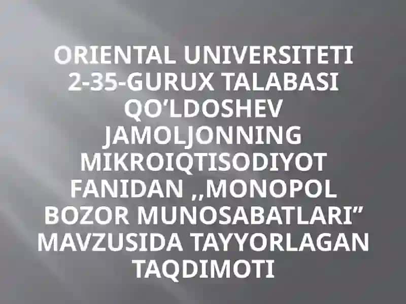 MONOPOL BOZOR MUNOSABATLARI 2