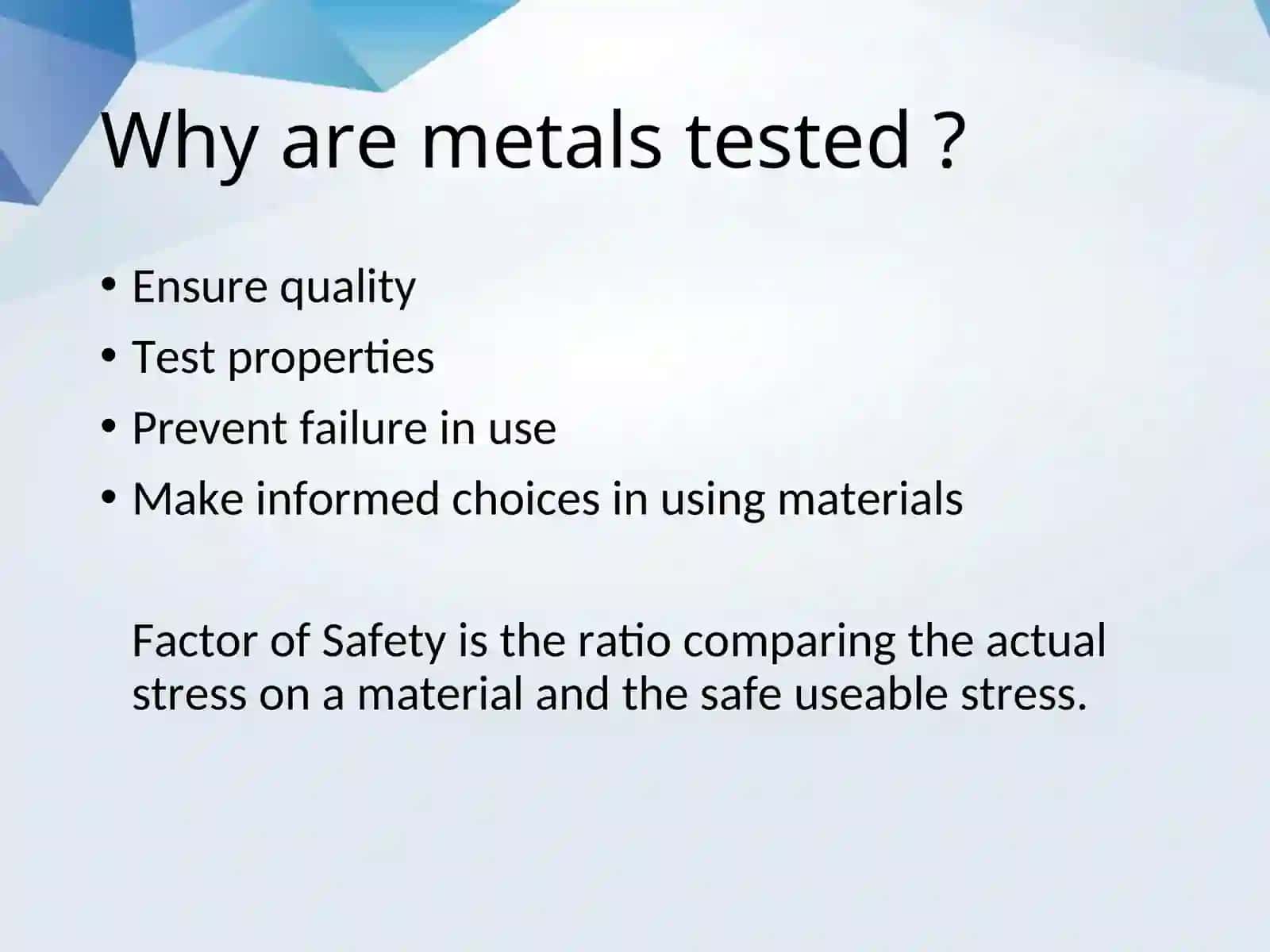 MATERIALS TESTING 2