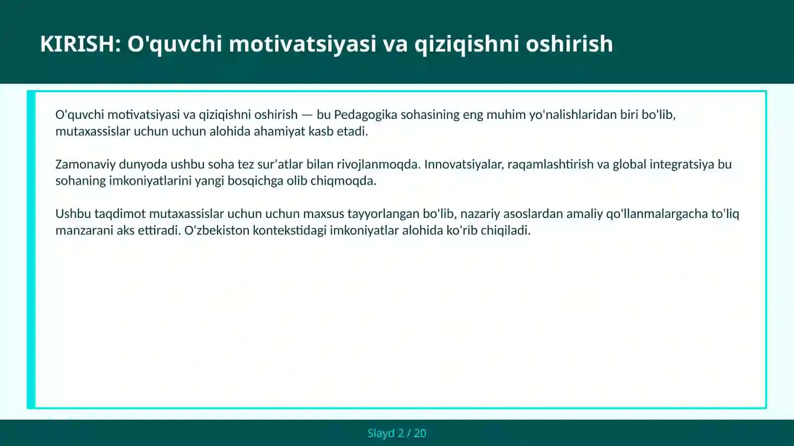 O'quvchi Motivatsiyasi va Qiziqishni Oshirish 2