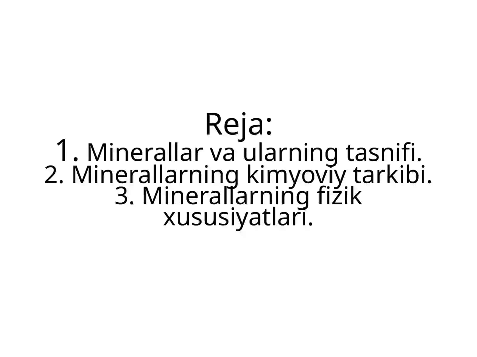 Minerallar haqida tushuncha va ularning tasnifi 2