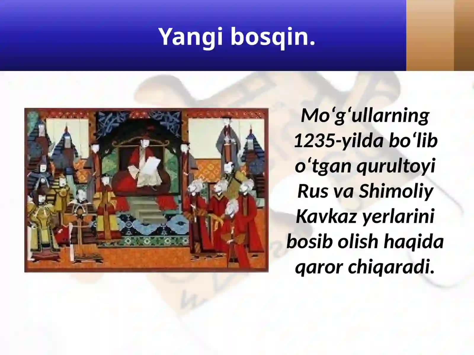 7-sinf Jahon tarixi Oltin o'rda xonligi mavzuda dars taqdimoti 2