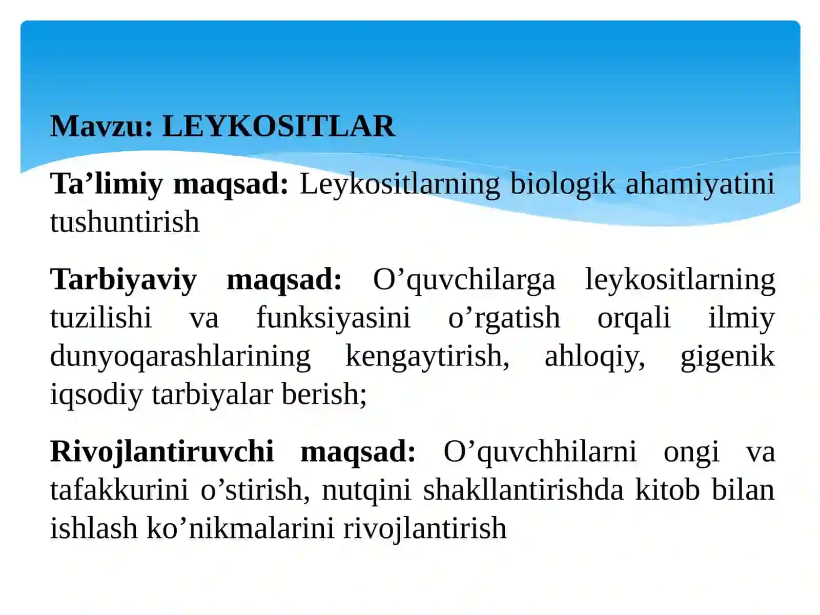 8-sinf Biologiya Leykositlar mavzusida ochiq dars ishlanma 2