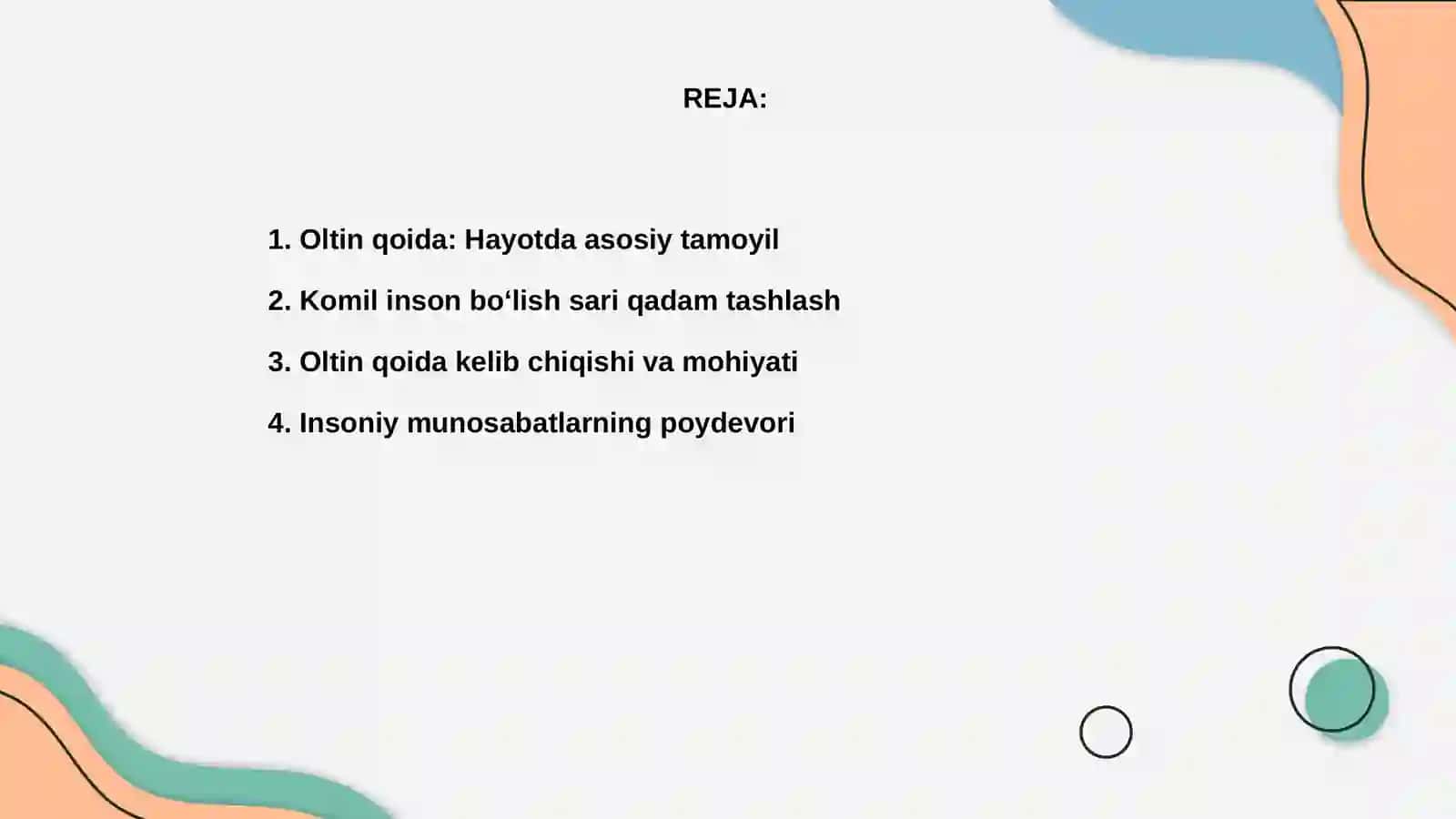 Oltin qoida asosida yashash komil insoniylik sari qadam 2