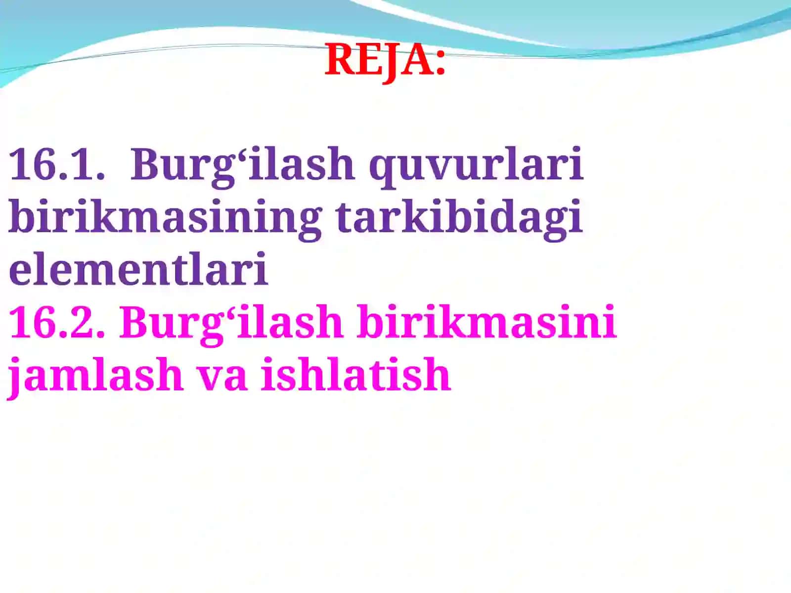 BURG‘ILASH QUVURLARI BIRIKMASI 2