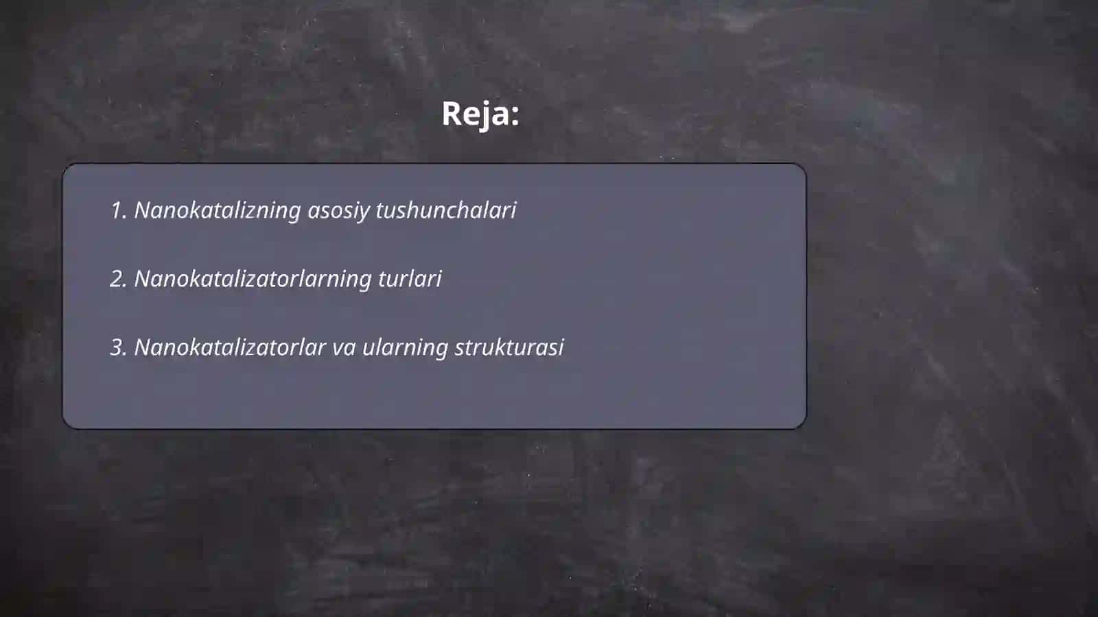 Nanokatalizning asosiy tushunchalari 2