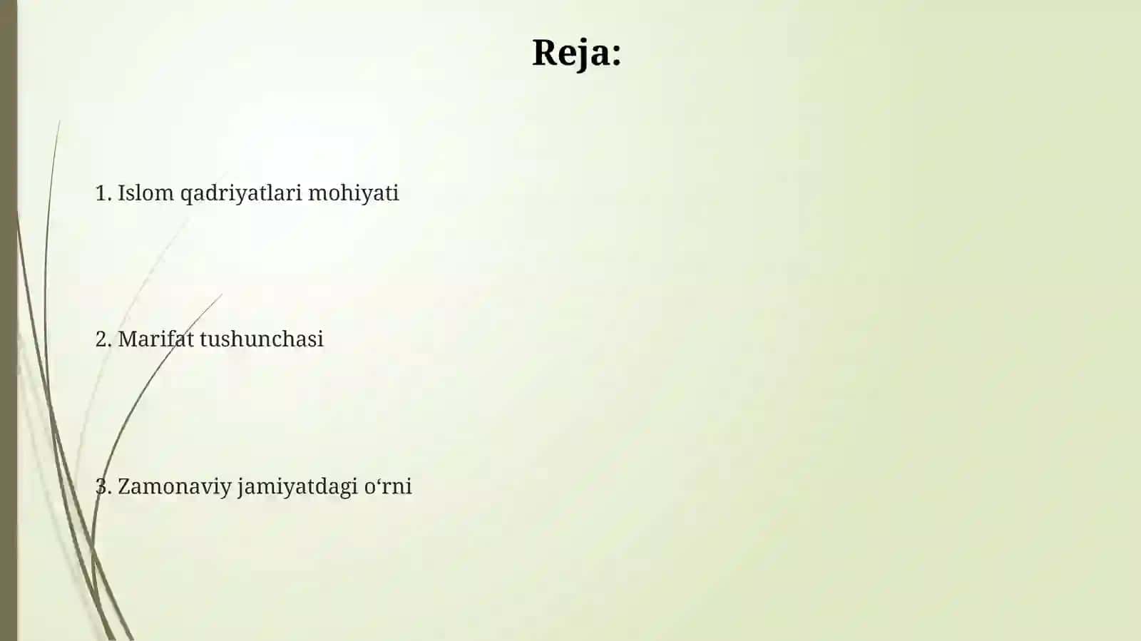 Islom qadriyatlari va marifatining hojatidagi vazifasi 2