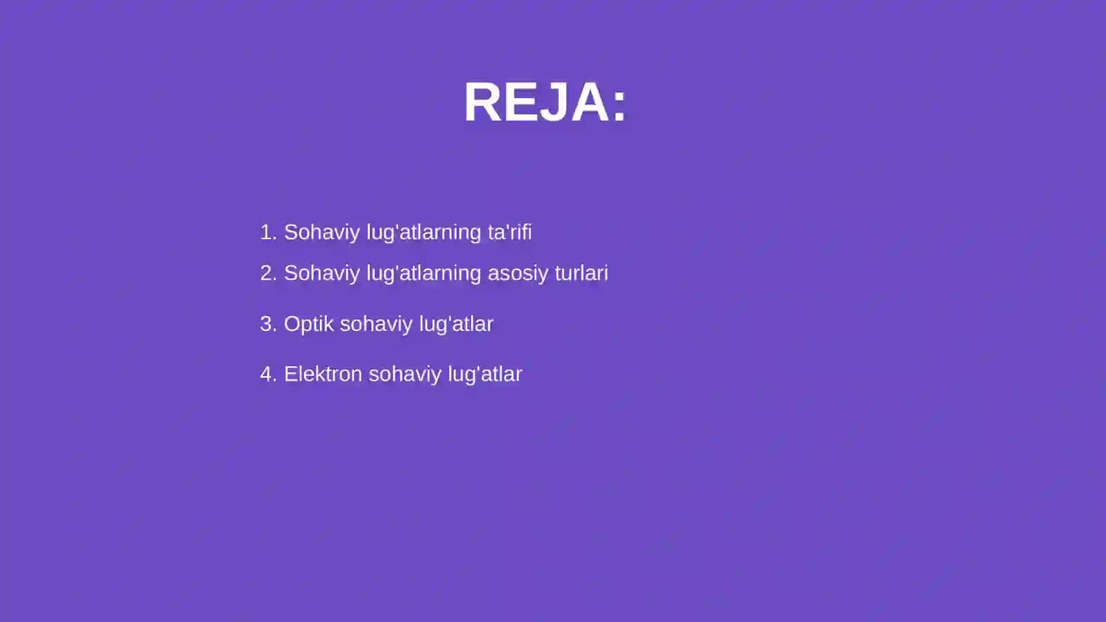Sohaviy lug'atlar va ularning turlari 2