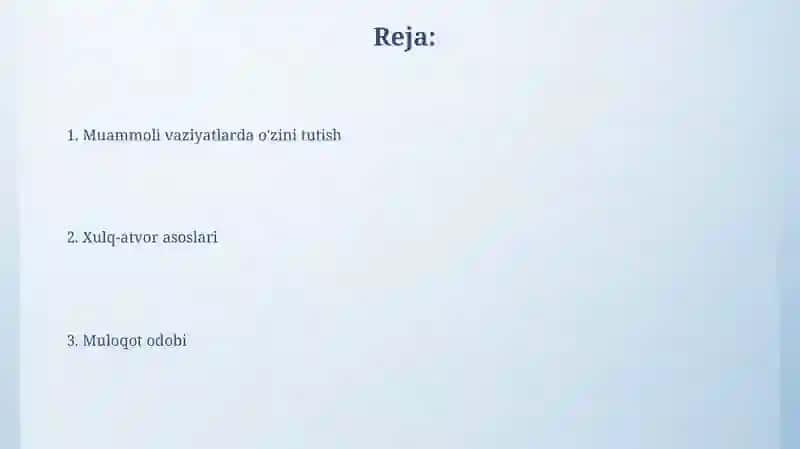 Xulq atvor bòyicha maslahat 2