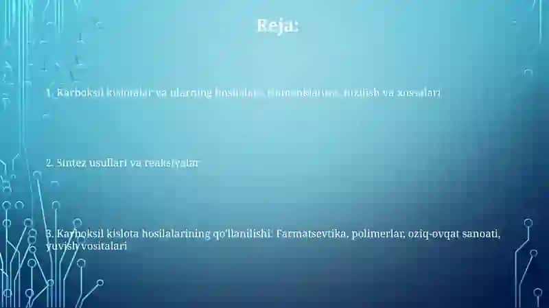 Karbon kislota va ularning xosilalari 2