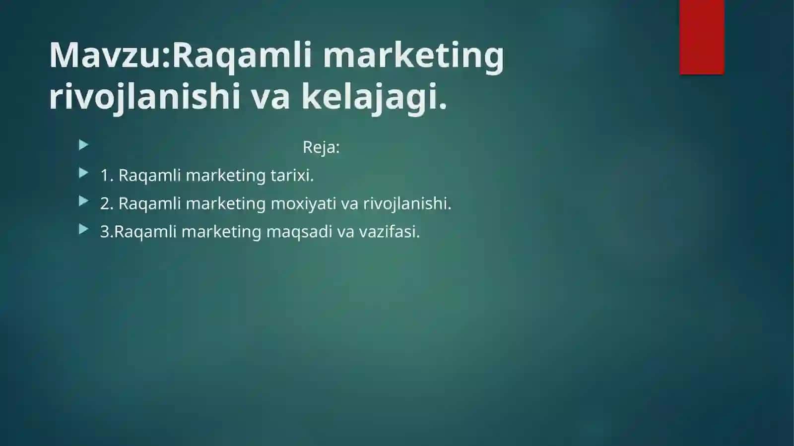 Raqamli marketing rivojlanishi va kelajagi 2