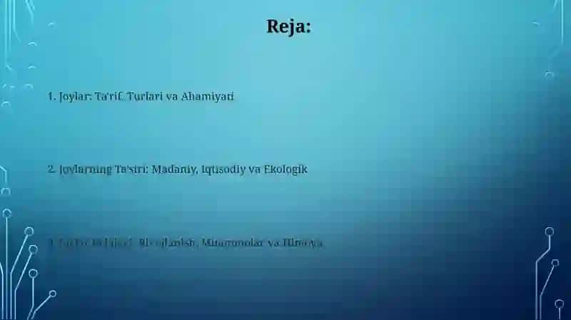 Joylar: Ta'rif, Turlari va Ahamiyati 2