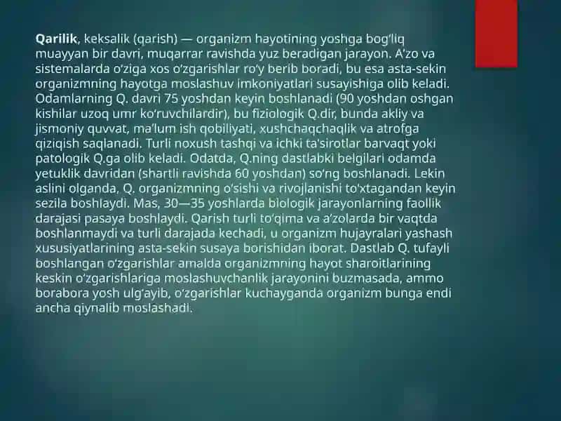 QARILIKNING BIOLOGIK ASOSLARI 2