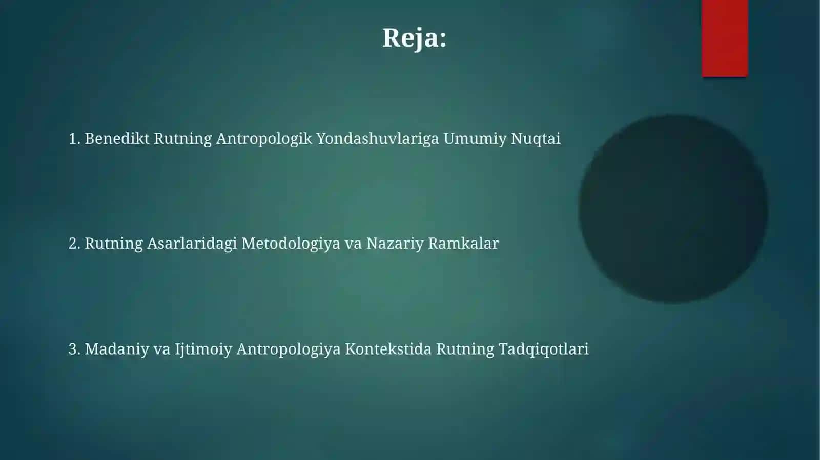 Benedikt Ruth tadqiqotlarida antropologik qarashlar 2