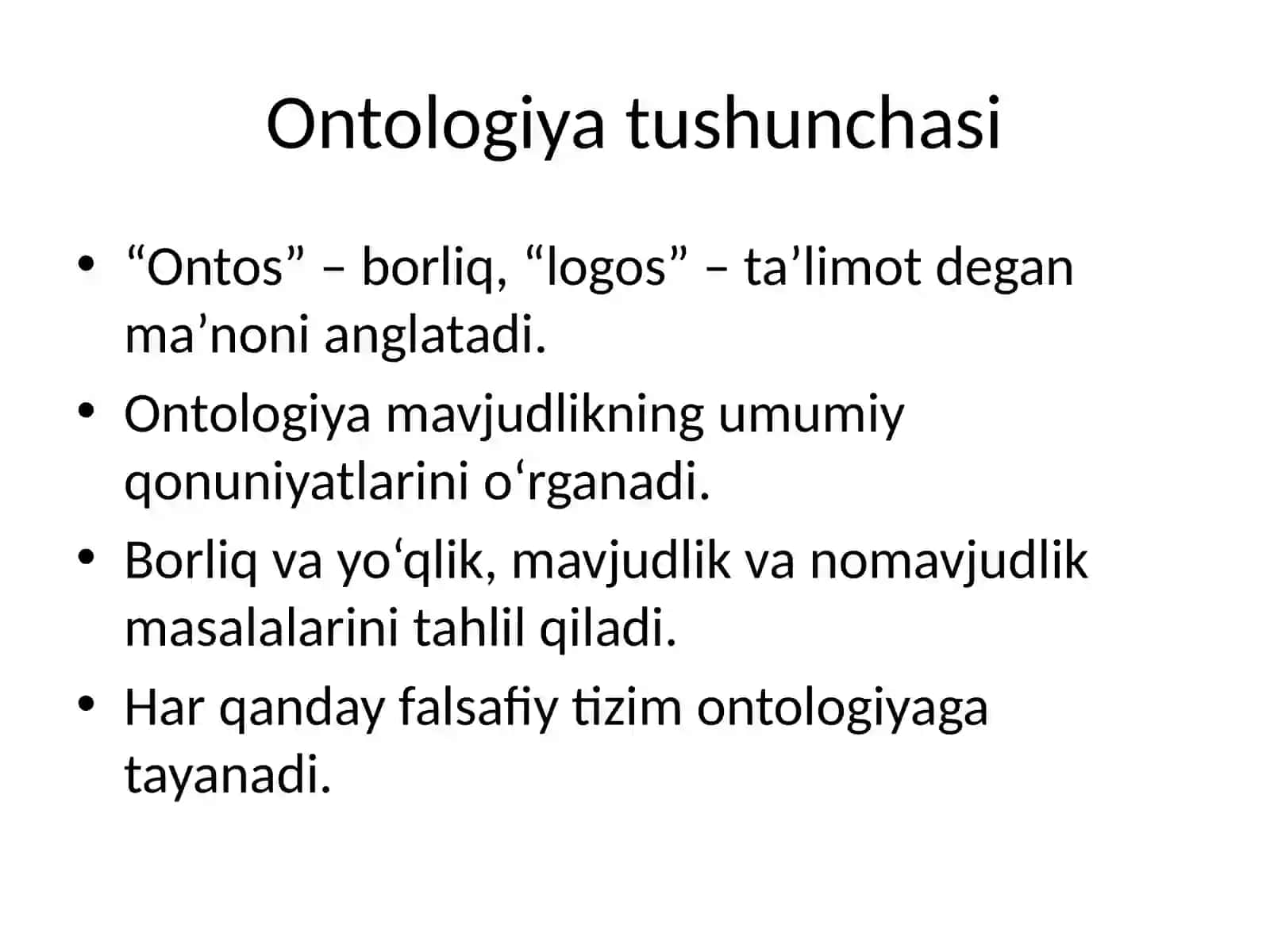 Borliq falsafasi (Ontologiya) 2