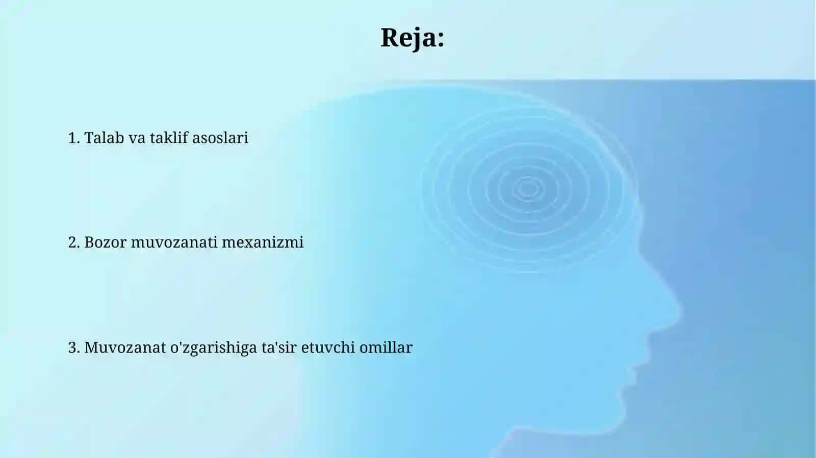 Talab va taklif. Bozor muvozanati 2
